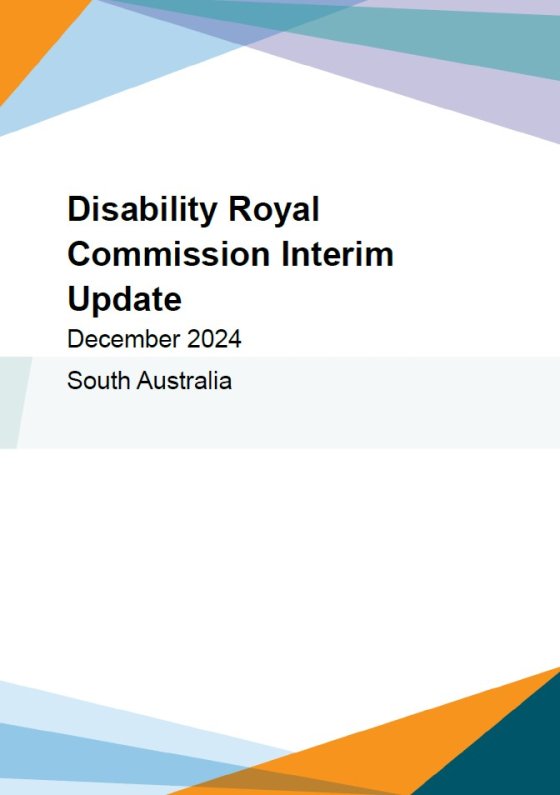 Disability Royal Commission Interim update – South Australia (SA) – Easy Read cover page