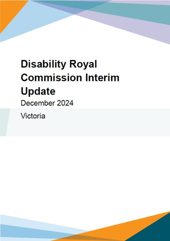Disability Royal Commission Interim update – Victoria (VIC) – Easy Read cover page