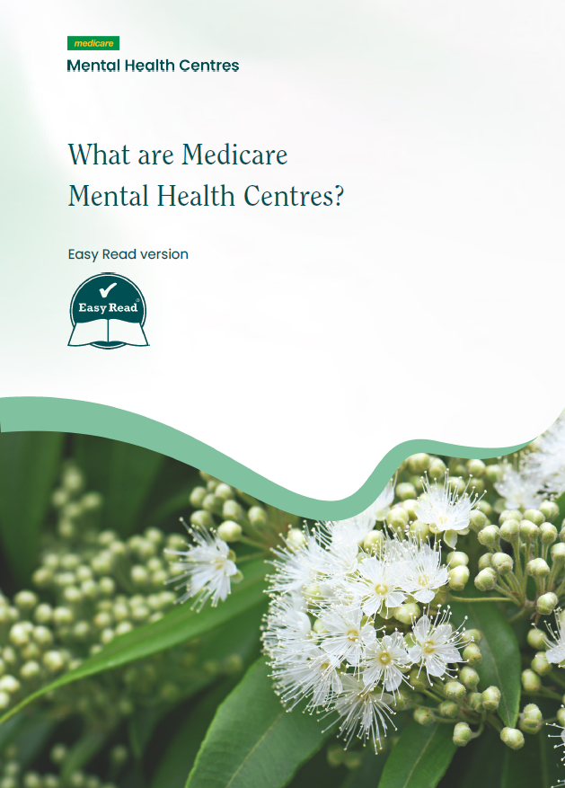 Medicare Mental Health Centres – Fact sheet – Easy Read cover image
