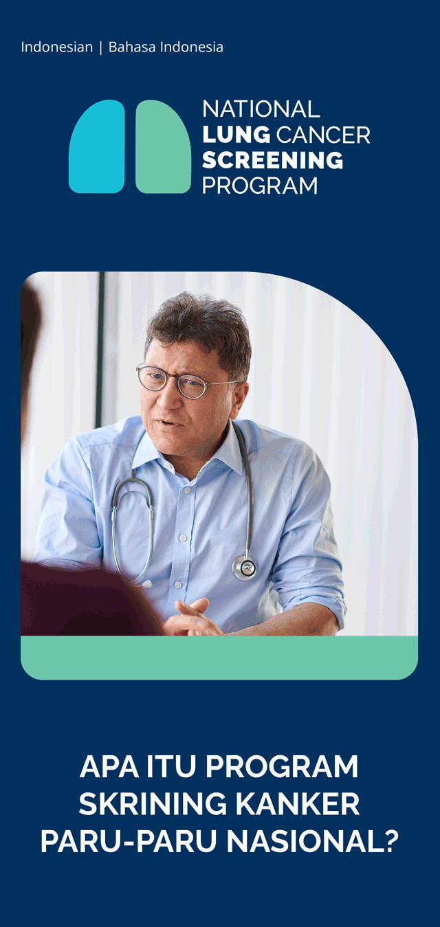 Program Skrining Kanker Paru-Paru Nasional – Apa itu Program Skrining Kanker Paru-Paru Nasional (National Lung Cancer Screening Program)? – Brosur