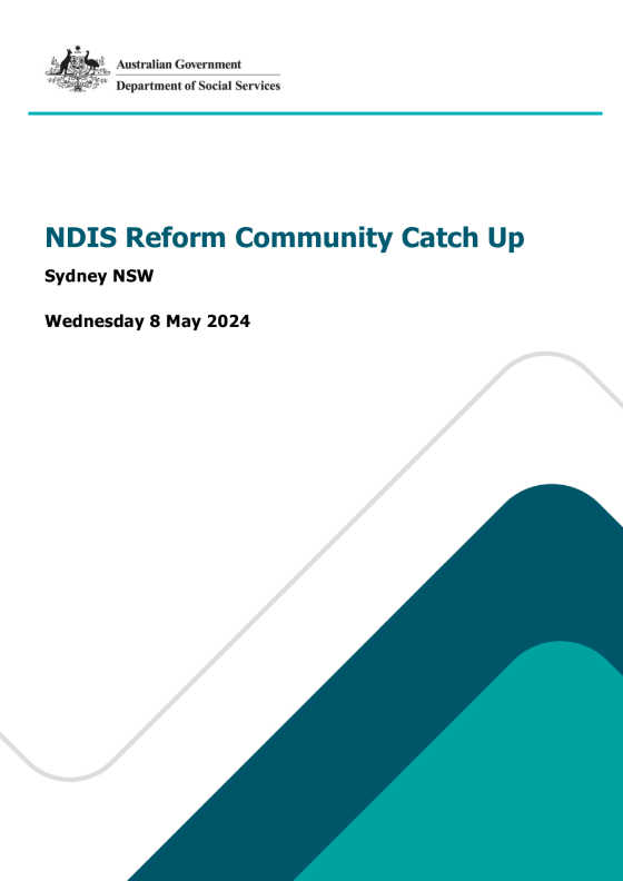 NDIS Reform Community Catch up – 8 May 2024 (Sydney) cover page