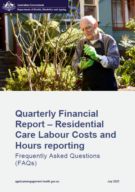 Quarterly Financial Report – Residential Care Labour Costs and Hours reporting Frequently Asked Questions cover page