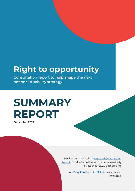 Right to opportunity – Consultation report to help shape the next national disability strategy – Summary report cover page