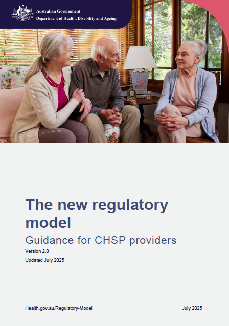 The new regulatory model - Guidance for CHSP providers cover page (updated July 2025)