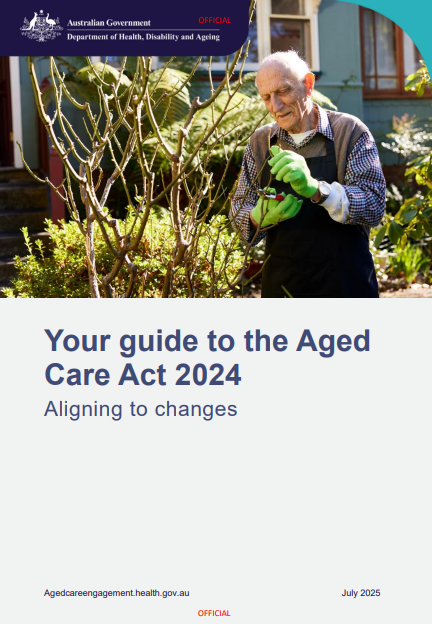 Your guide to the Aged Care Act 2024 cover page