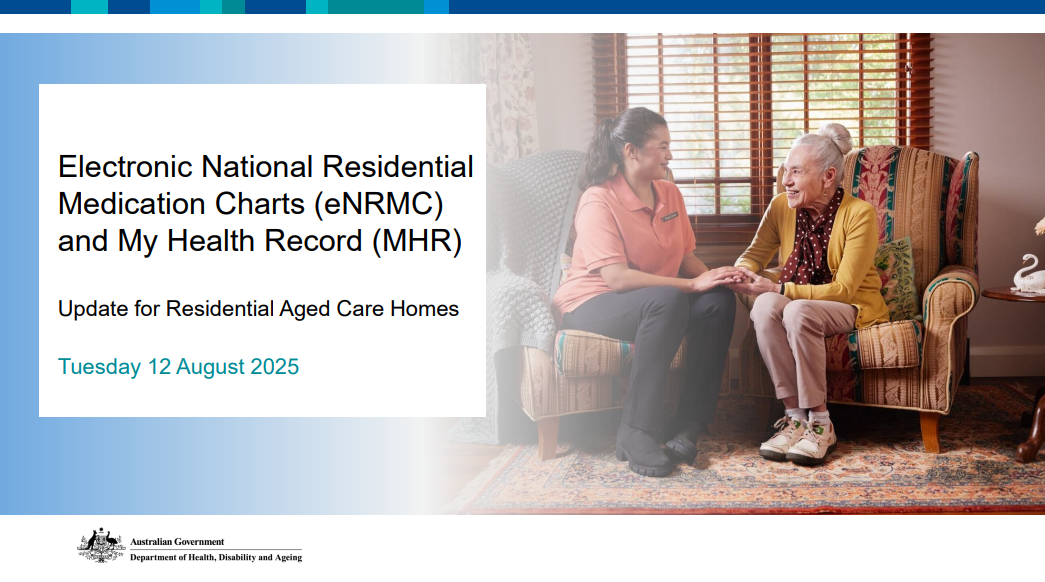 Electronic National Residential Medication Charts (eNRMC) and My Health Record (MHR) presentation cover page