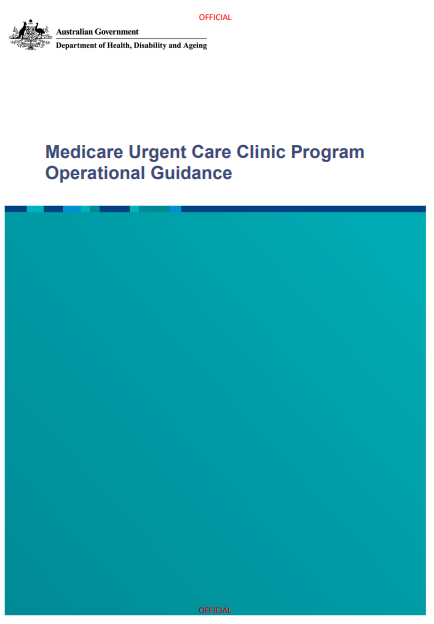 Cover page for the OFFICIAL Medicare Urgent Care Clinic Program Operational Guidance (August update)