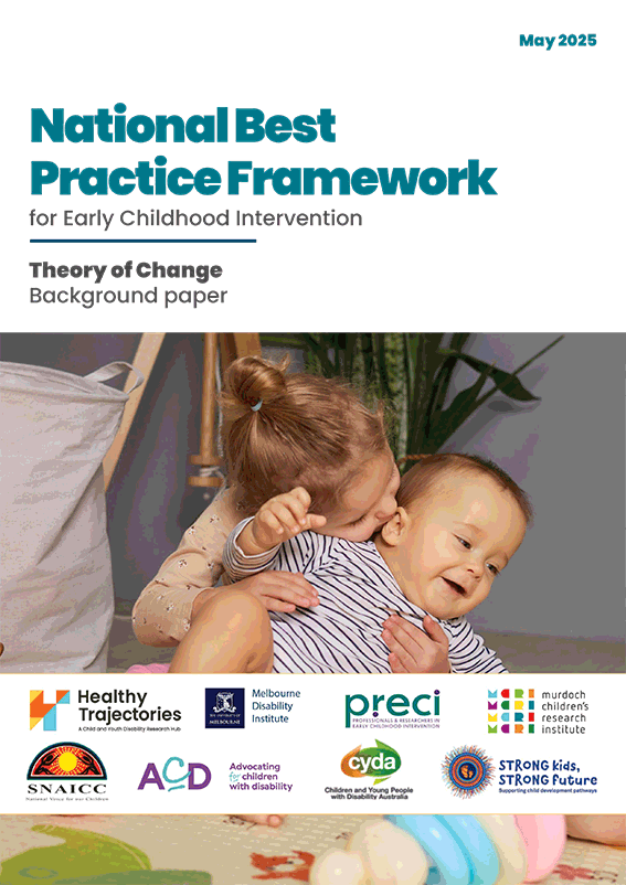 The National Best Practice Framework for Early Childhood Intervention – Theory of change background paper