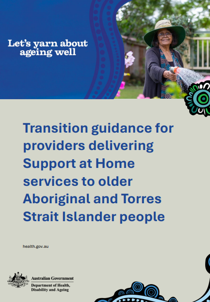 Cover page for the Transition guidance for providers delivering SaH services to older Aboriginal and Torres Strait Islander people