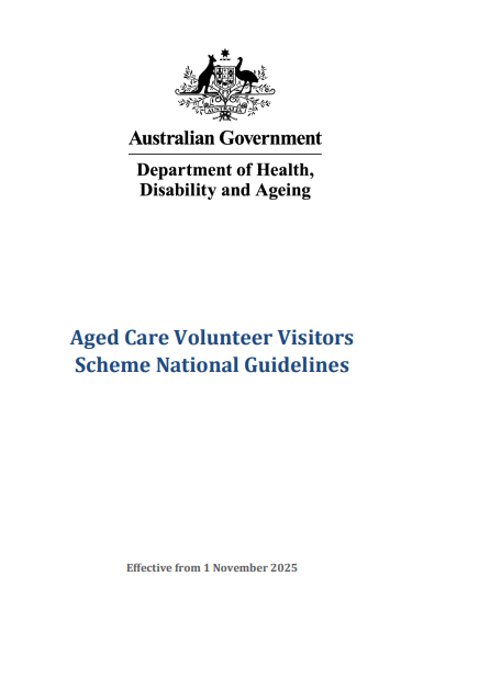 Cover page for the Aged Care Volunteer Visitors Scheme National Guidelines – effective 1 November 2025
