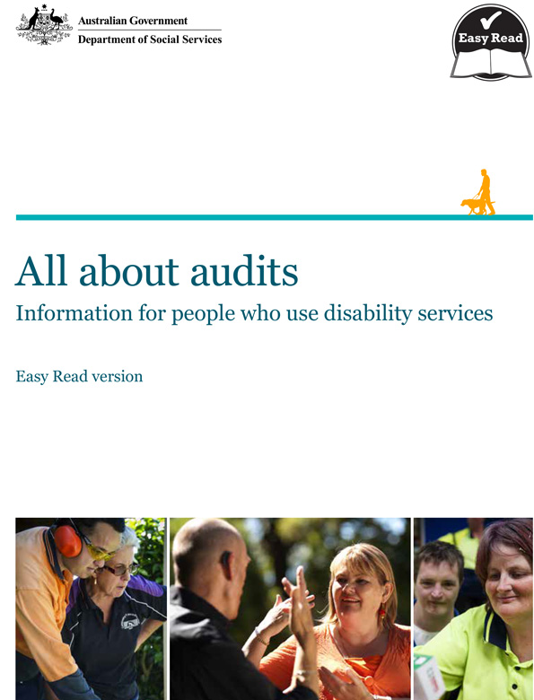 National Standards for Disability Services – All about audits – Easy Read