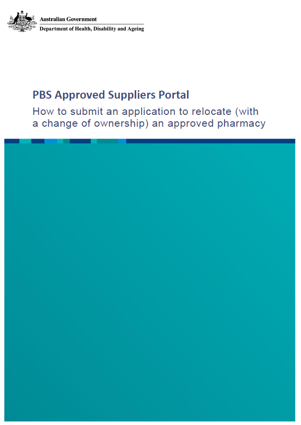 How to submit an application to relocate (with a change of ownership) an approved pharmacy cover page