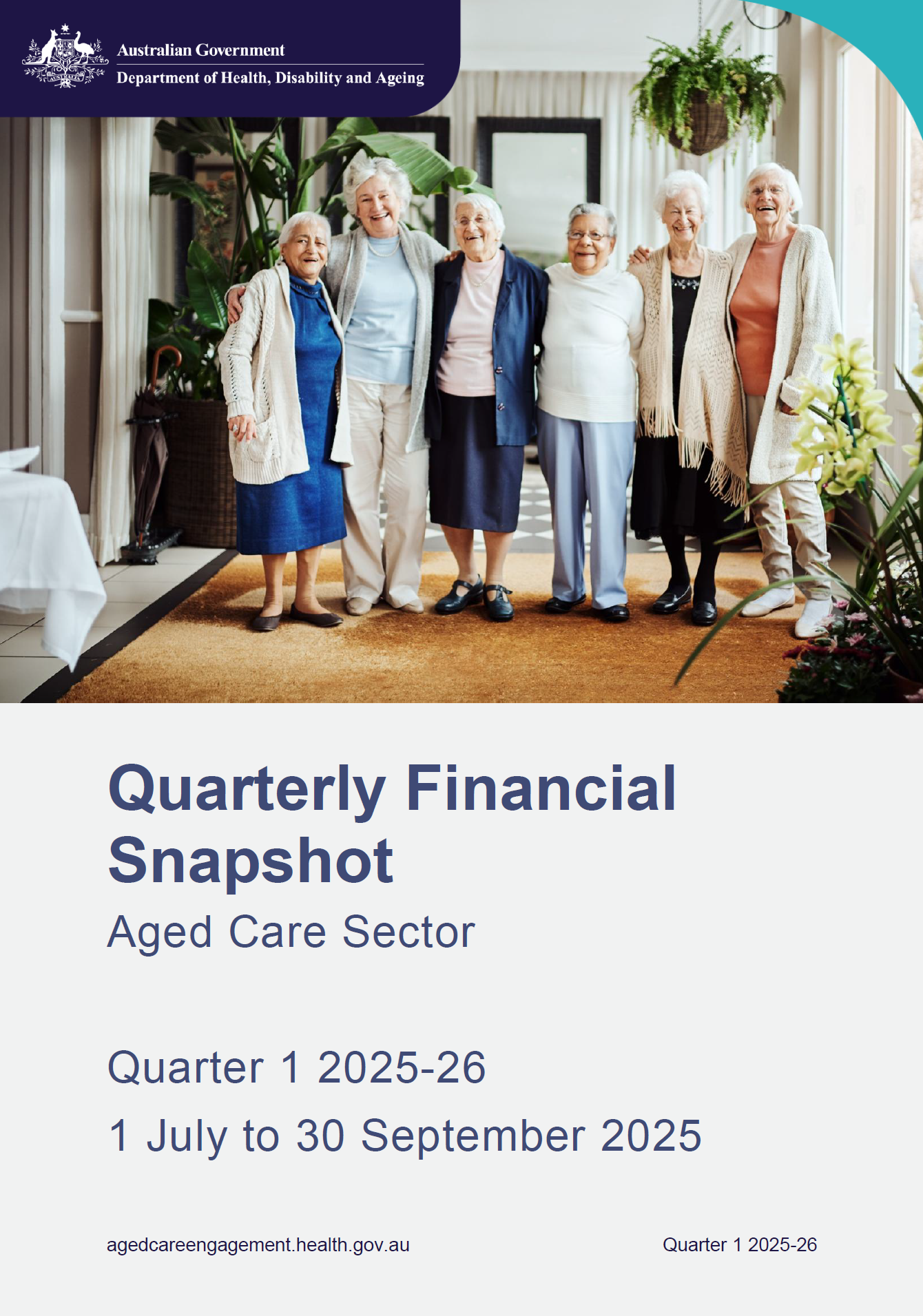 Quarterly Financial Snapshot of the aged care sector – Quarter 1 2025 ...