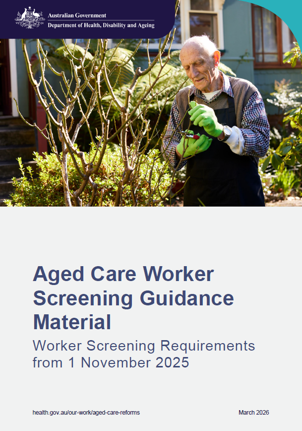 Aged Care Worker Screening Guidance Material | Australian Government ...