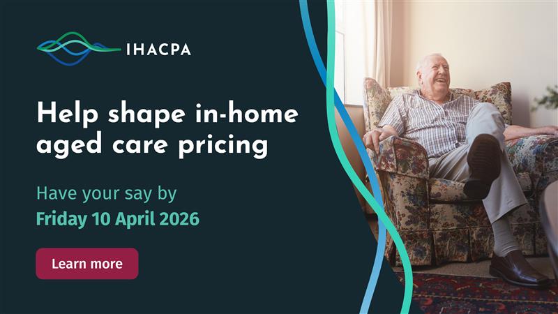 Support At Home Rates Have your say on Support at Home pricing | Australian Government ...