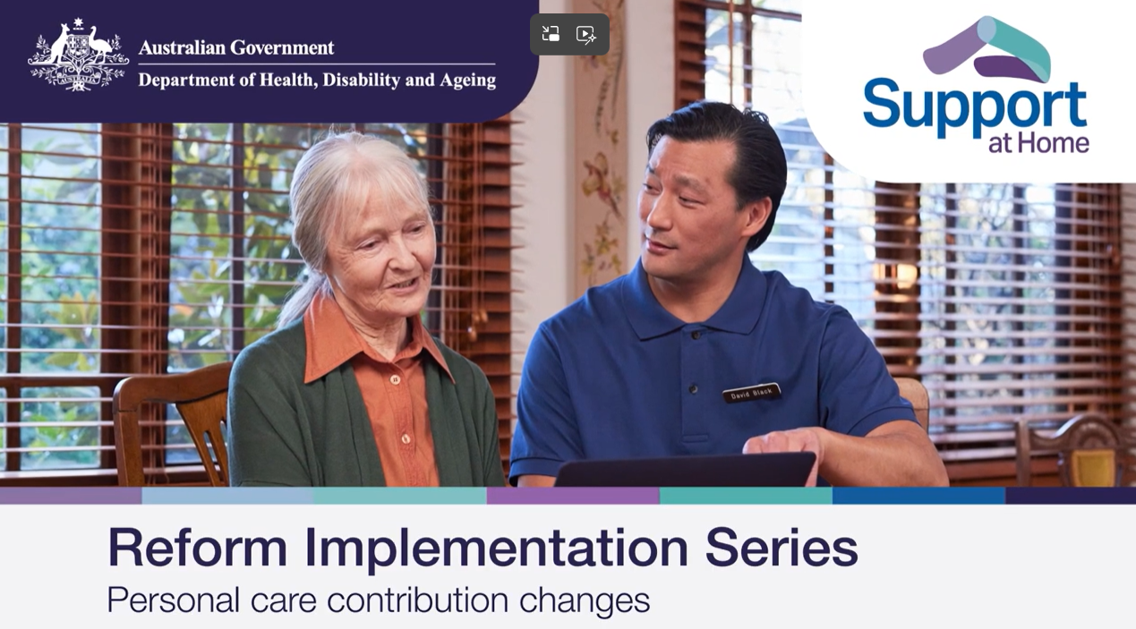 Support at Home reform implementation video – Personal care ...