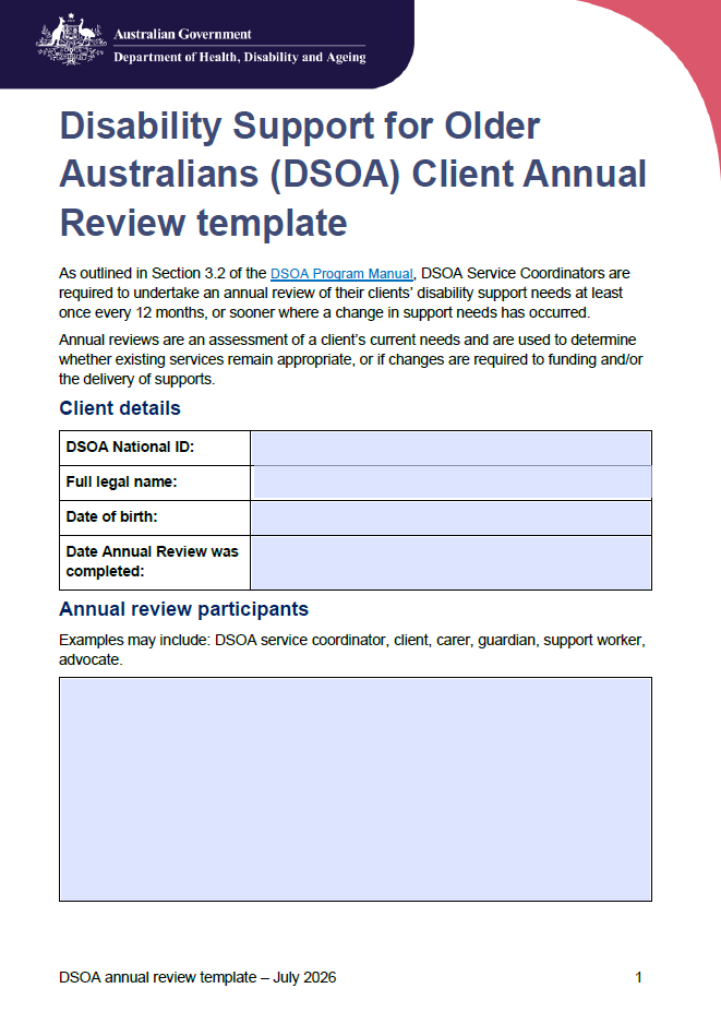 Disability Support Program Analysis Disability Support for Older Australians Program – Client Annual Review ...