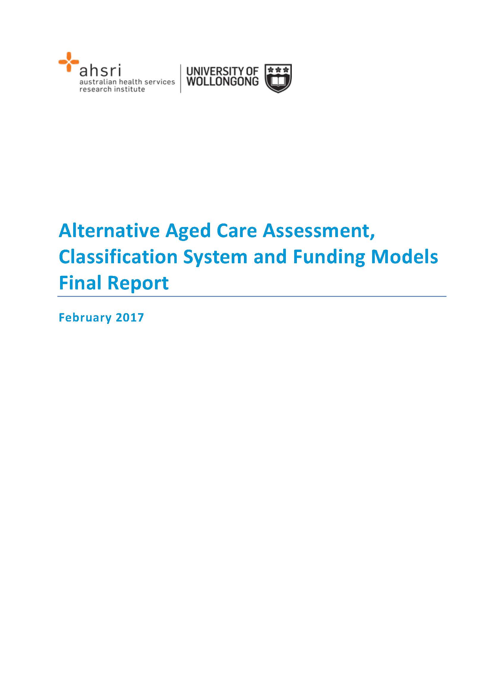 Cover page Alternative aged care assessment, classification system and funding models report