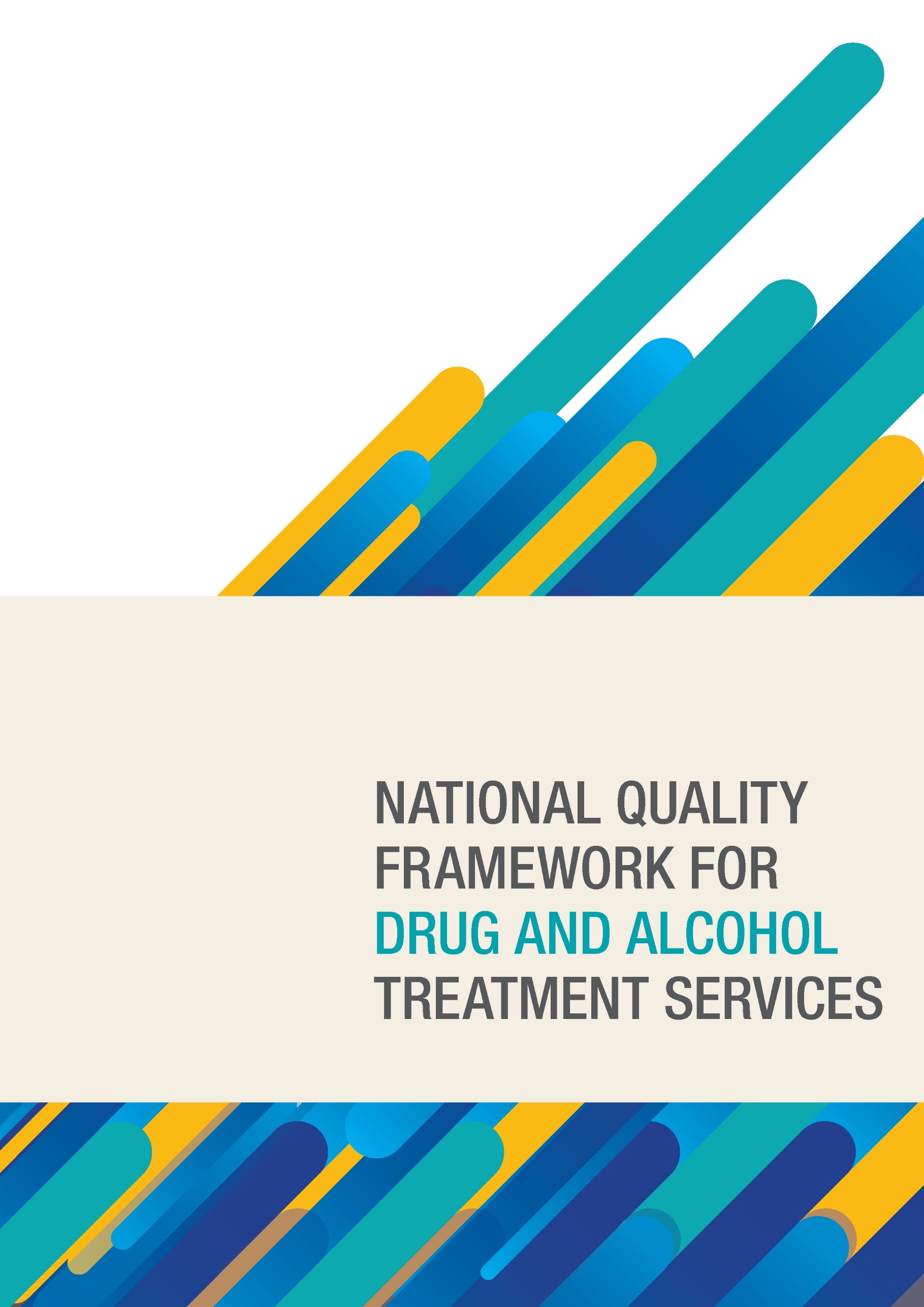 National Quality Framework for Drug and Alcohol Treatment Services cover