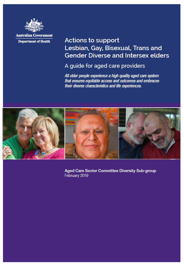 Actions to support LGBTI elders: a guide for aged care providers