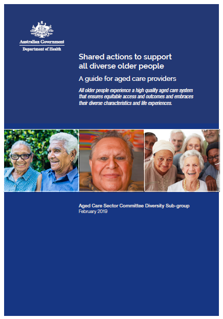 Shared actions to support all diverse older people a guide for aged care providers cover