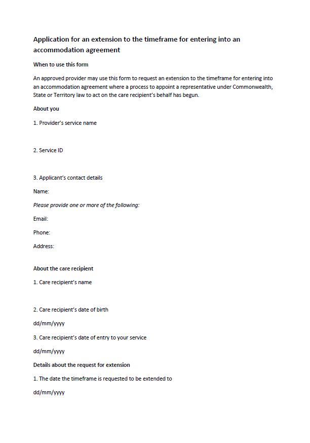 application for an extension to the timeframe for entering into an accommodation agreement cover image