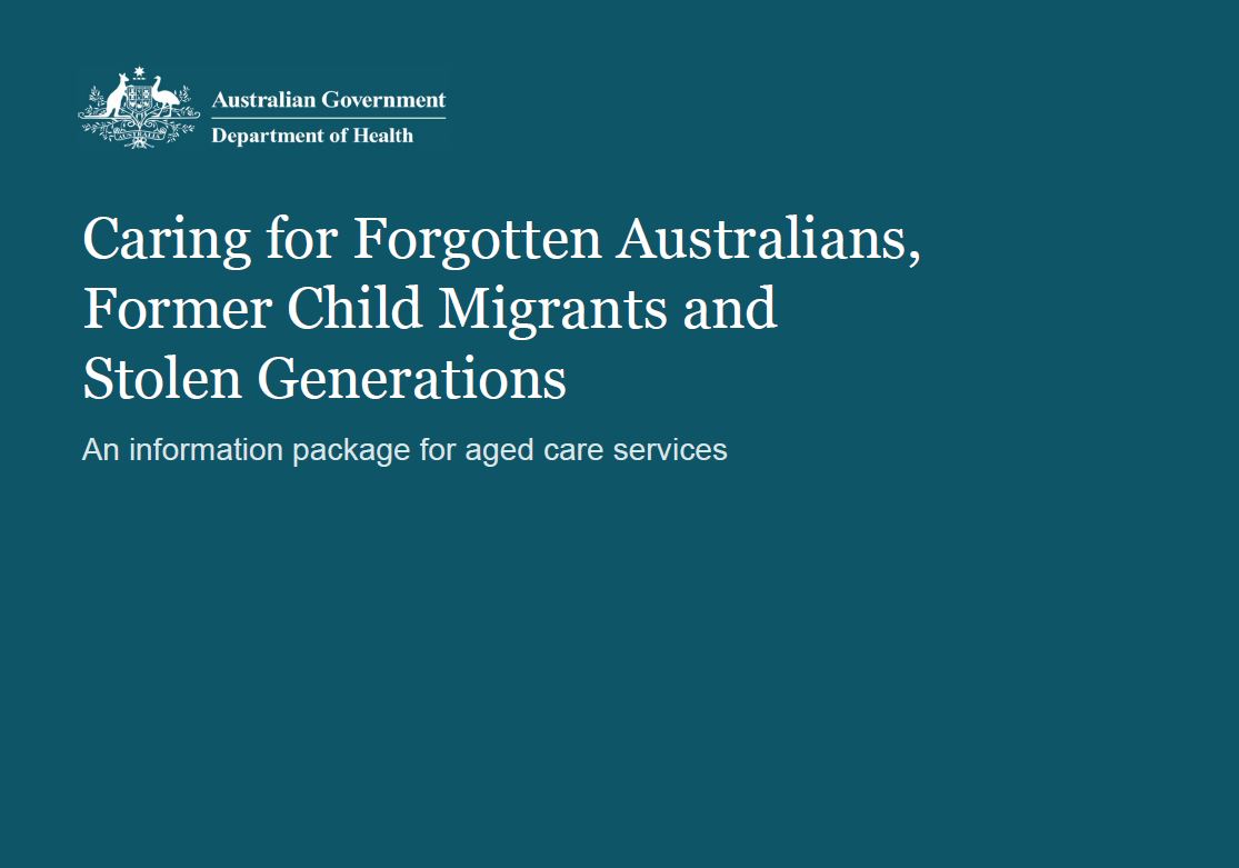 Presentation — Caring for Forgotten Australians, Former Child Migrants and Stolen Generations cover