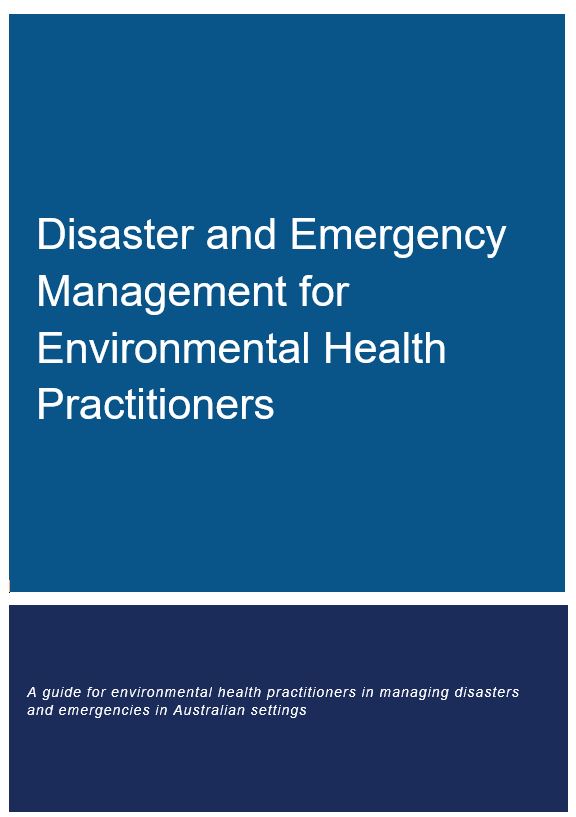 Cover image for enHealth Disaster and Emergency Management for Environmental Health Practitioners 