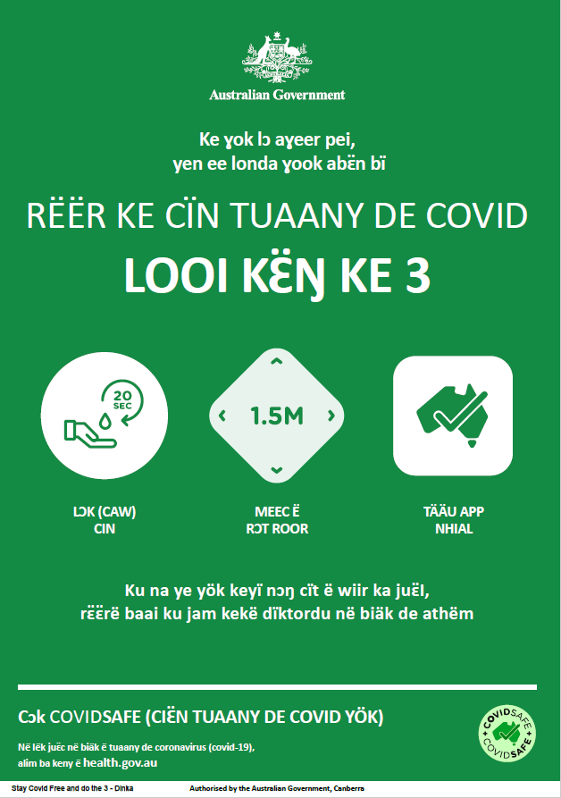 Coronavirus Covid 19 Reer Ke Cin Tuaany De Covid Looi Kɛ ŋ Ke 3 Stay Covid Free Do The 3 Australian Government Department Of Health