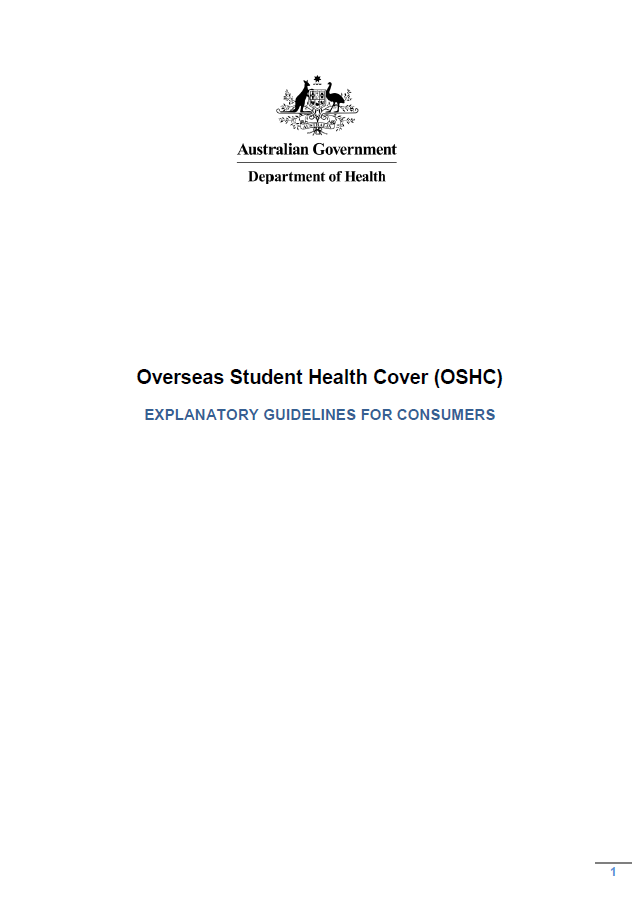 Overseas Student Health Cover (OSHC) Explanatory Guidelines for Consumers