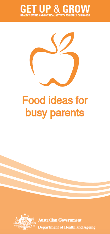 Cover image for Get Up & Grow Brochure – Food ideas for busy parents