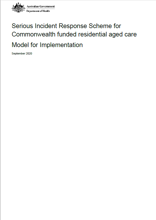 Serious incident response scheme for Commonwealth funded residential aged care – model for implementation