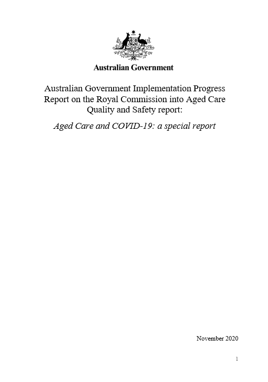 Australian Government Implementation Progress Report on the Royal Commission into Aged Care Quality and Safety report: Aged Care and COVID-19: a special report