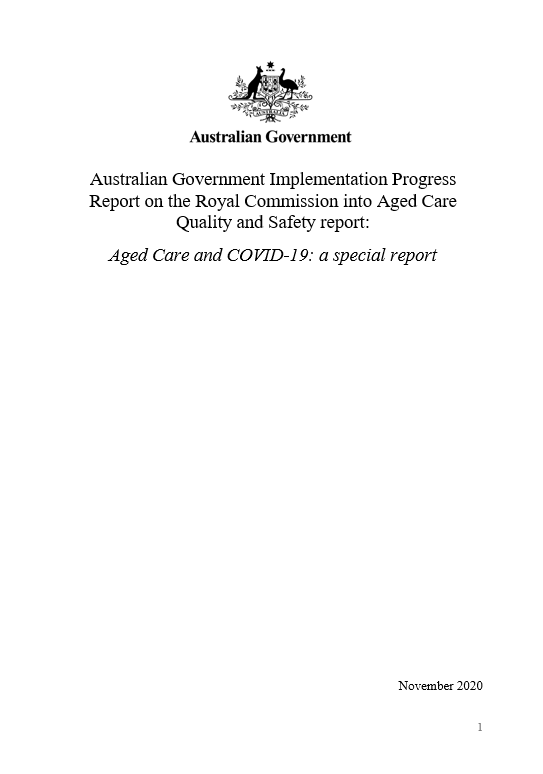 Australian Government Implementation Progress on the Royal Commission into Aged Care and Safety report – Aged Care and COVID-19 – a special report | Australian Government Department of Health