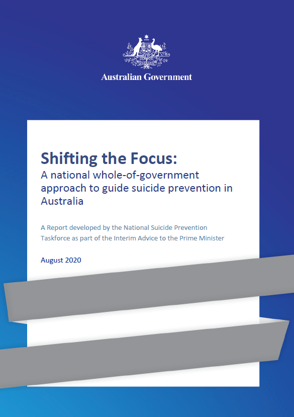 Cover image for National Suicide Prevention Adviser – Shifting the focus: a national whole-of-government approach to guide suicide prevention in Australia
