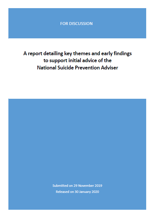 Cover image for report detailing key themes and early findings to support initial advice of the National Suicide Prevention Adviser