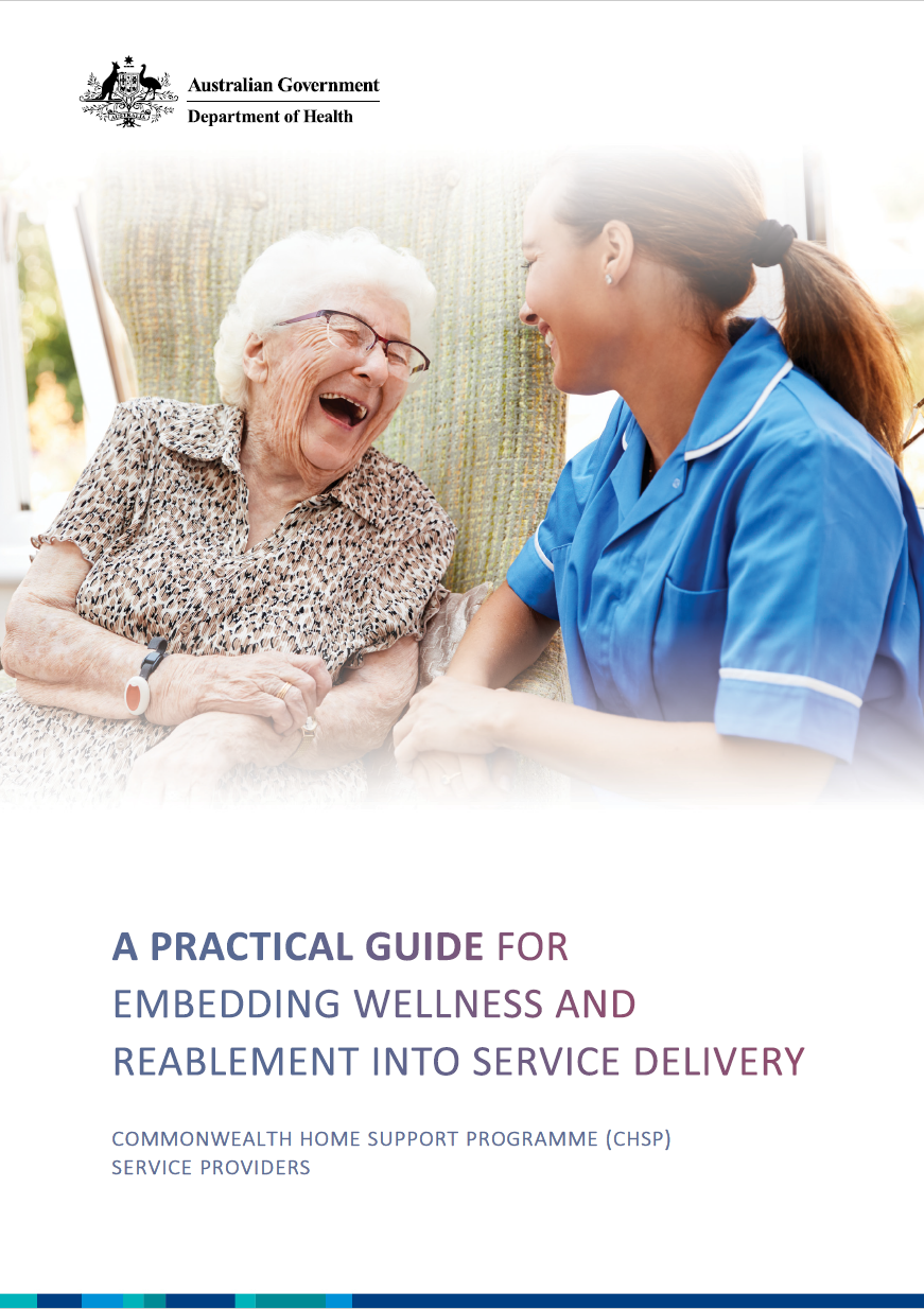 Practical guide for embedding wellness and reablement into service delivery