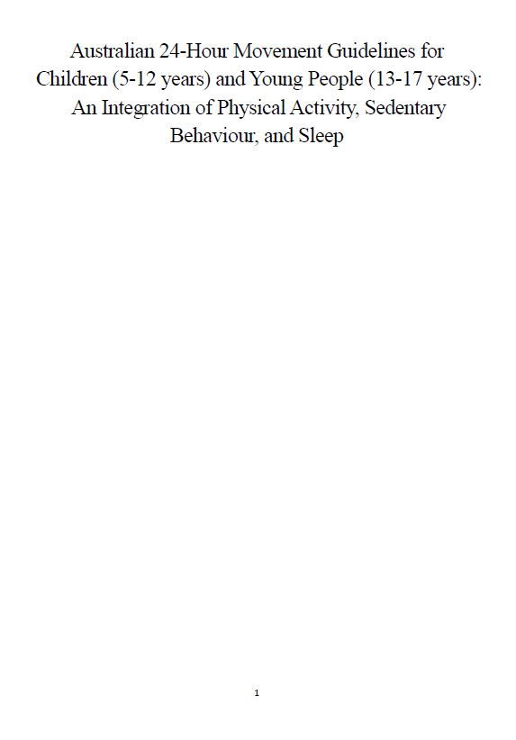 Cover image for Australian 24-hour movement guidelines for children (5 to 12 years) and young people (13 to 17 years): an integration of physical activity, sedentary behaviour, and sleep