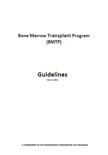 Bone Marrow Transplant Program (BMTP) guidelines