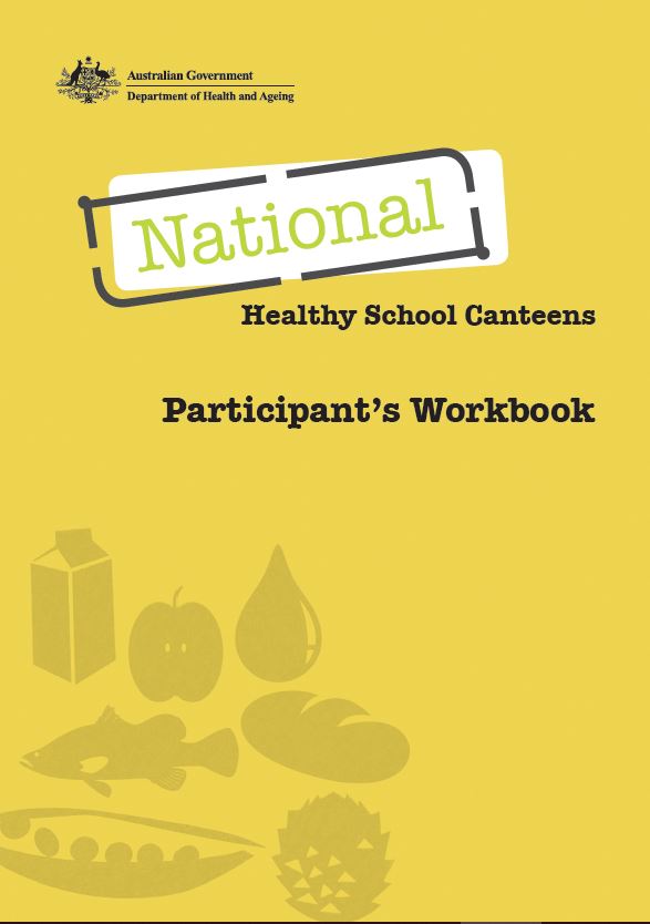 Cover image for National Healthy School Canteens – Participant's workbook