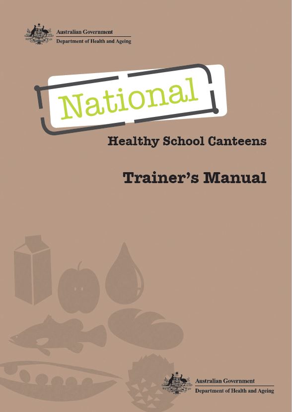 Cover image for National Healthy School Canteens – Trainers manual