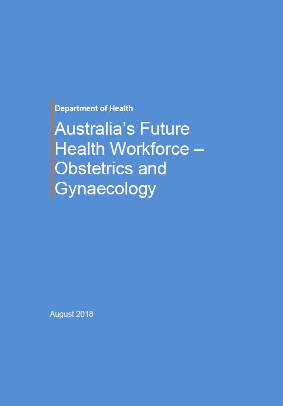 Obstetrics and Gynaecology – Australia’s Future Health Workforce report cover image