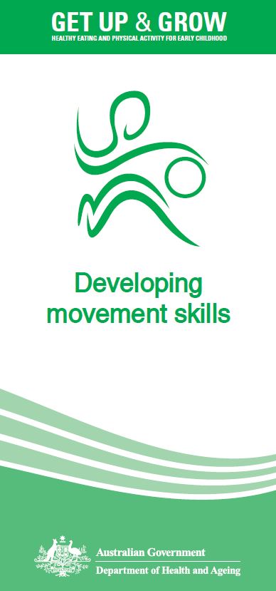 Cover image for Get up and grow – healthy eating and physical activity for early childhood – Developing movement skills
