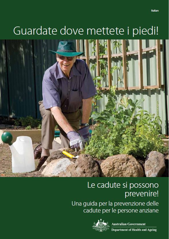Cover image for Guardate dove mettete i piedi! Le cadute si possono prevenire! (Don't fall for it. Falls can be prevented!)