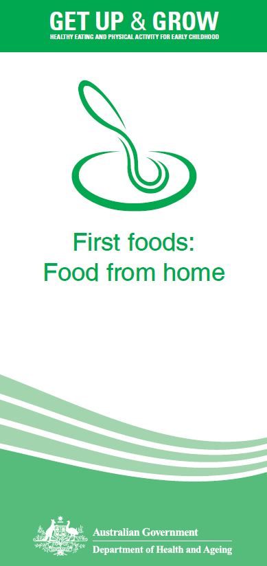 Cover image for Get up and grow – First foods: food from home