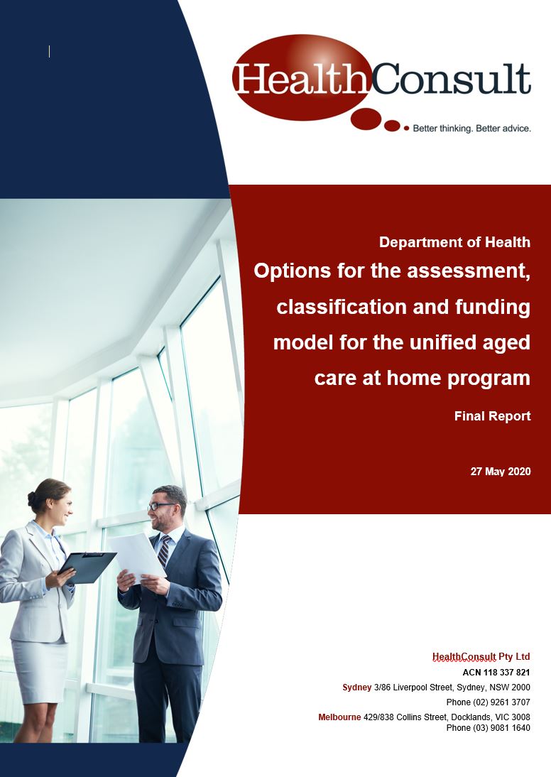 cover of Report on Options for an Assessment, Classification and Funding Model for a Single In-home Care Program