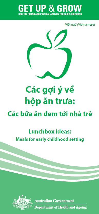 Cover image for Các gợi ý về hộp ăn trưa: Các bữa ăn đem tới nhà trẻ (Lunchbox ideas: meals for early childhood settings)