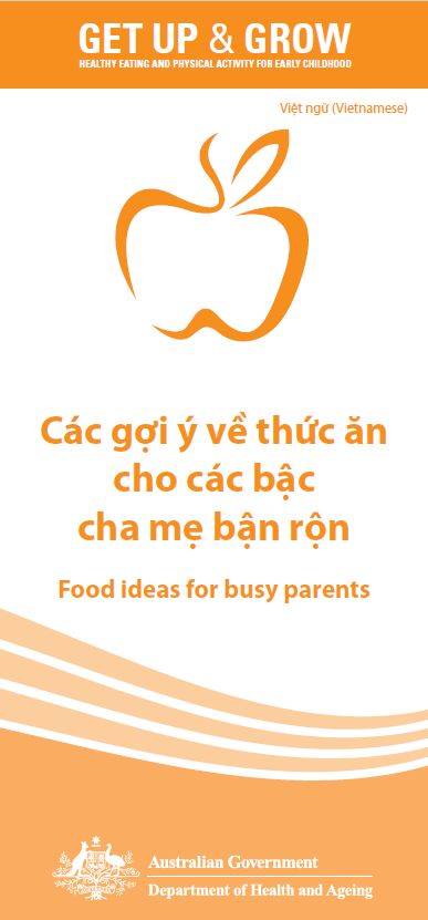 Cover image for Các gợi ý về thức ăn cho các bậc cha mẹ bận rộn (Food ideas for busy parents)