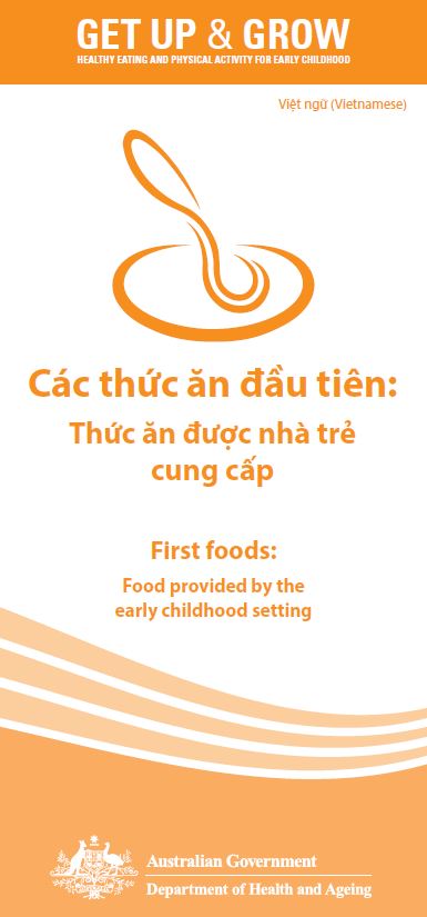 Cover image for Các thức ăn đầu tiên: Thức ăn được nhà trẻ cung cấp (First foods: food provided by the early childhood setting)