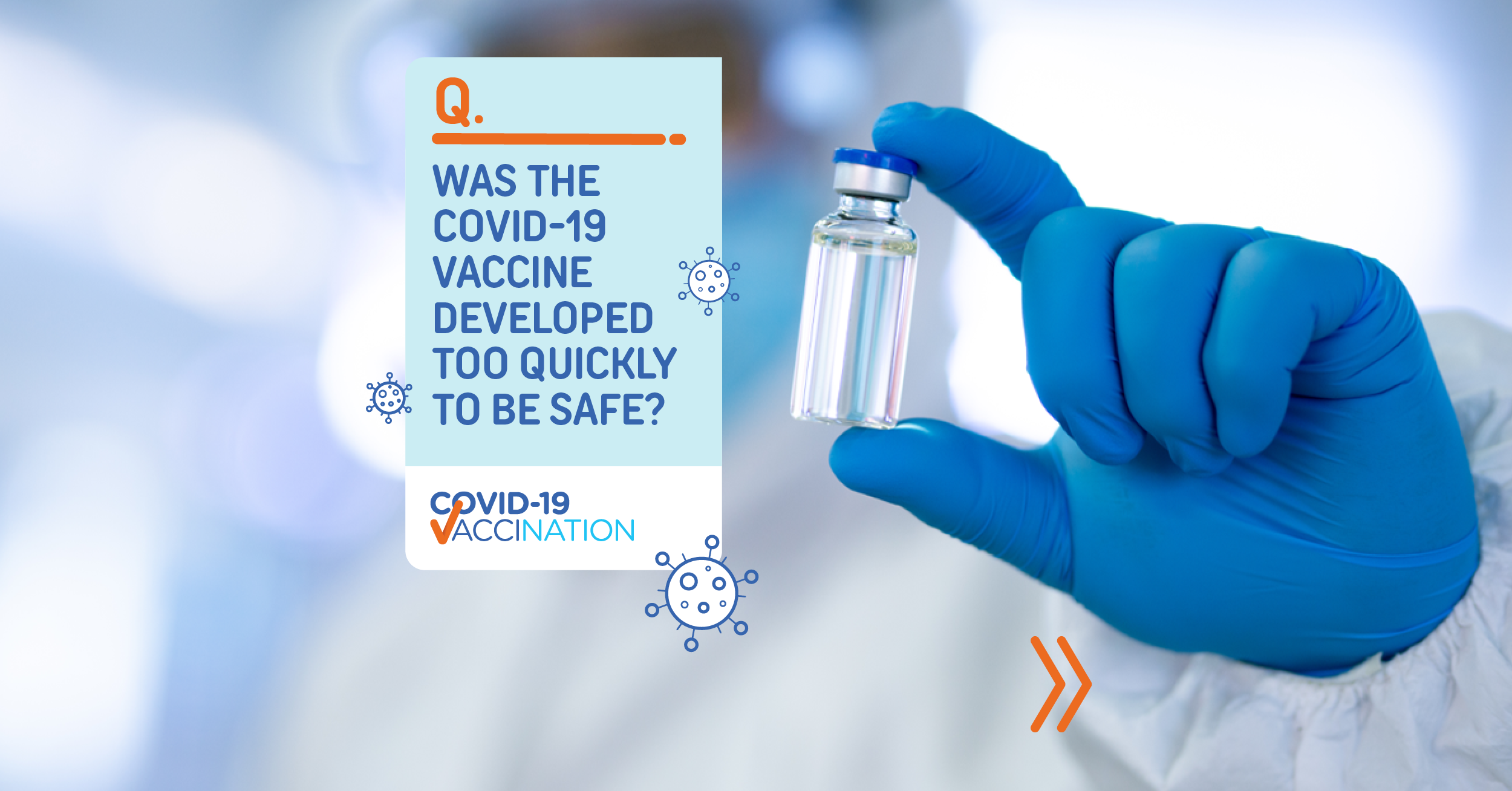 Was the COVID-19 vaccine developed too quickly to be safe?